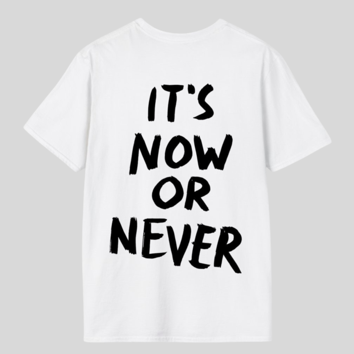Tricou unisex din bumbac 100% It's now or never [2]