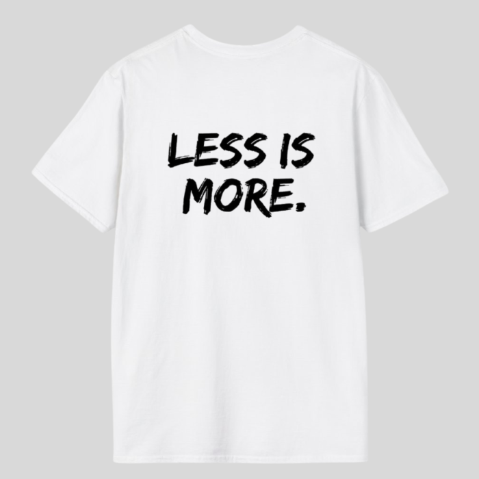 Tricou Unisex  Din Bumbac 100%  Less is more [2]