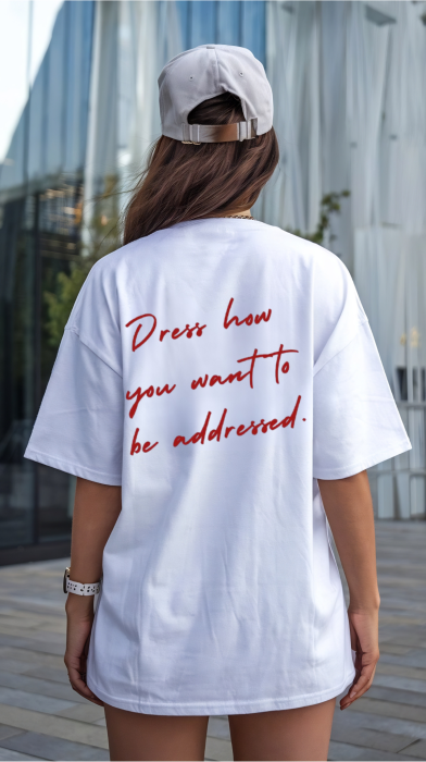 Tricou Unisex Relaxed Din Bumbac Organic Dress how you want to addressed [3]