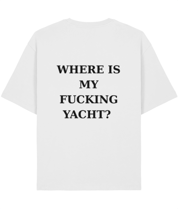 Tricou Unisex Relaxed Din Bumbac Organic Where is my yacht? [2]