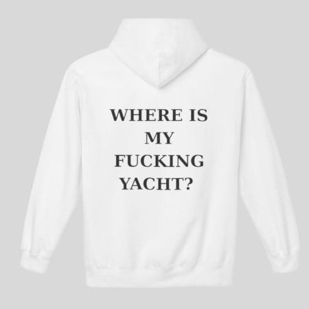 BESTSELLERS - Hanorac Unisex Where is my yacht