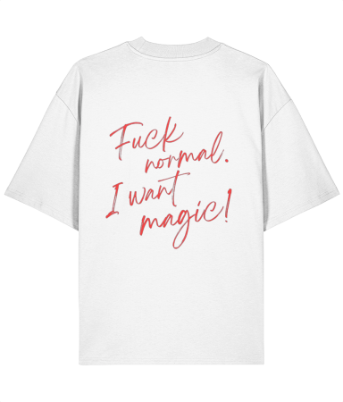 Colectia Trendy - Tricou oversized  din bumbac organic Fuck normal, I want magic