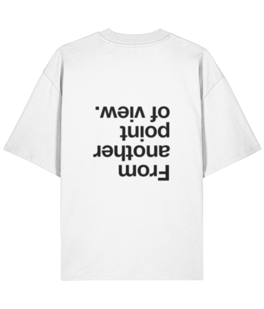 Colectia Words - Tricou oversized  din bumbac organic From another point of view
