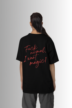 Colectia Trendy - Tricou oversized  din bumbac organic Fuck normal, I want magic