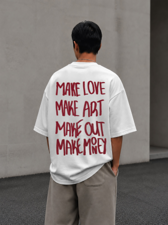 TRICOURI UNISEX - Tricou oversized  din bumbac organic Make love art out money