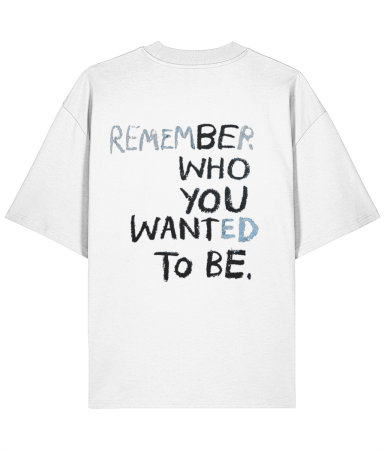 Colectia Words - Tricou oversized  din bumbac organic Remember who you are