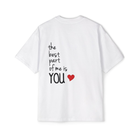 Tricouri pentru barbati - Tricou oversized  din bumbac organic The best part of me is you