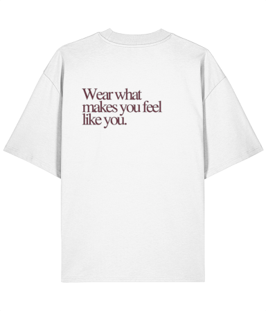 Tricouri pentru femei - Tricou oversized din bumbac organic Wear what make you feel like you