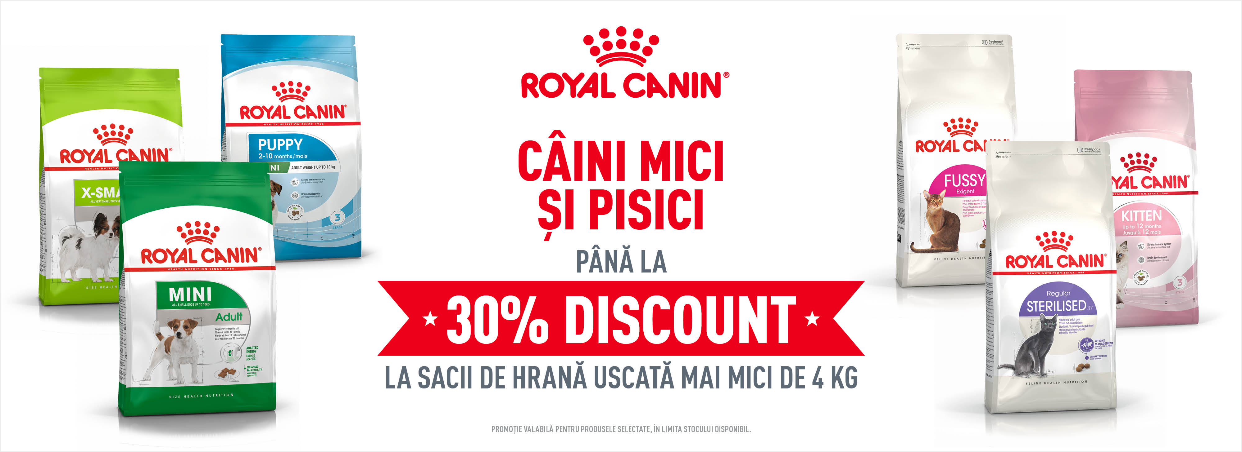 Pana la 30% REDUCERE la Royal Canin dedicat Cainilor Mici si Pisicilor