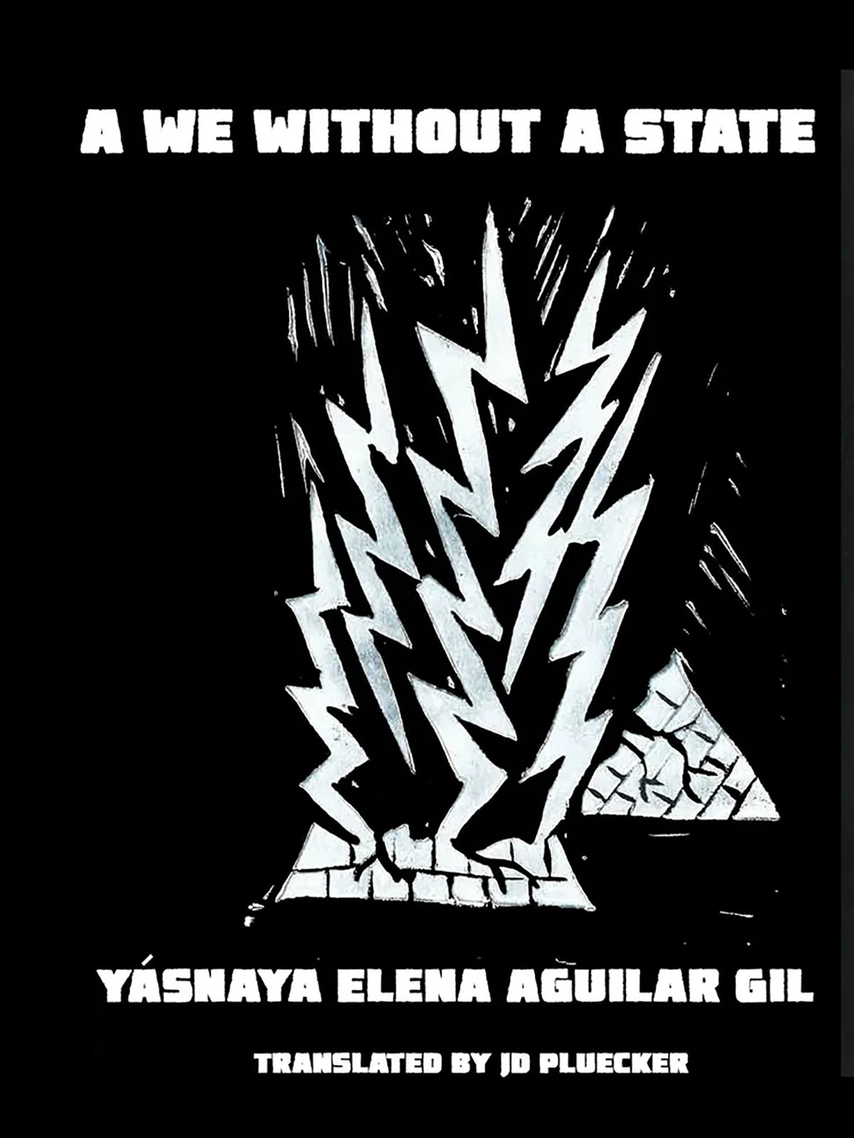 A we without a state (Yásnaya Elena Aguilar Gil) [1]