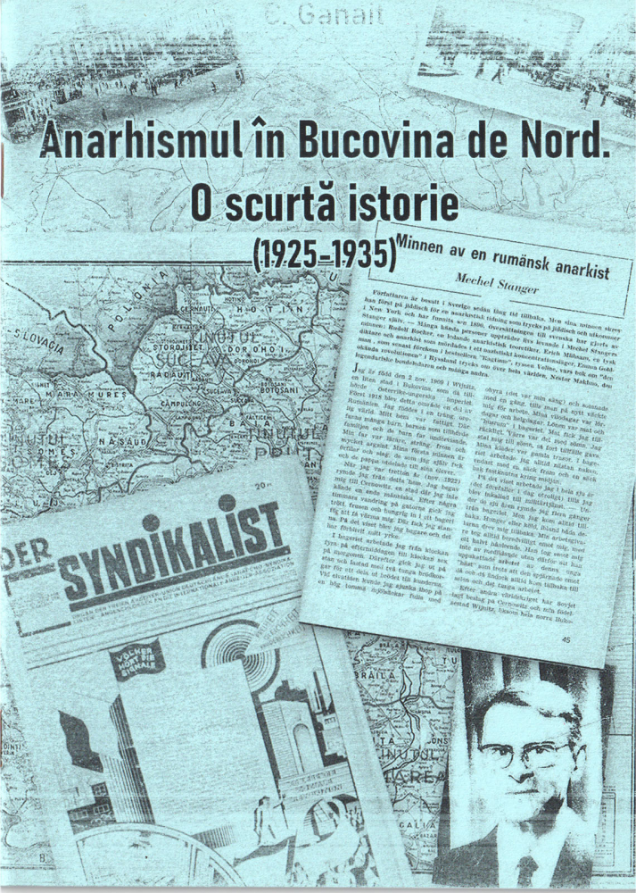 Anarhismul în Bucovina de Nord. O scurtă istorie. 1925-1935 (C. Ganait) [1]
