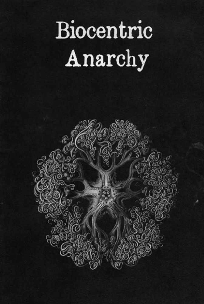 Biocentric anarchy [1]
