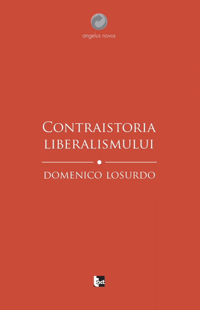Contraistoria liberalismului (Domenico Losurdo) [1]