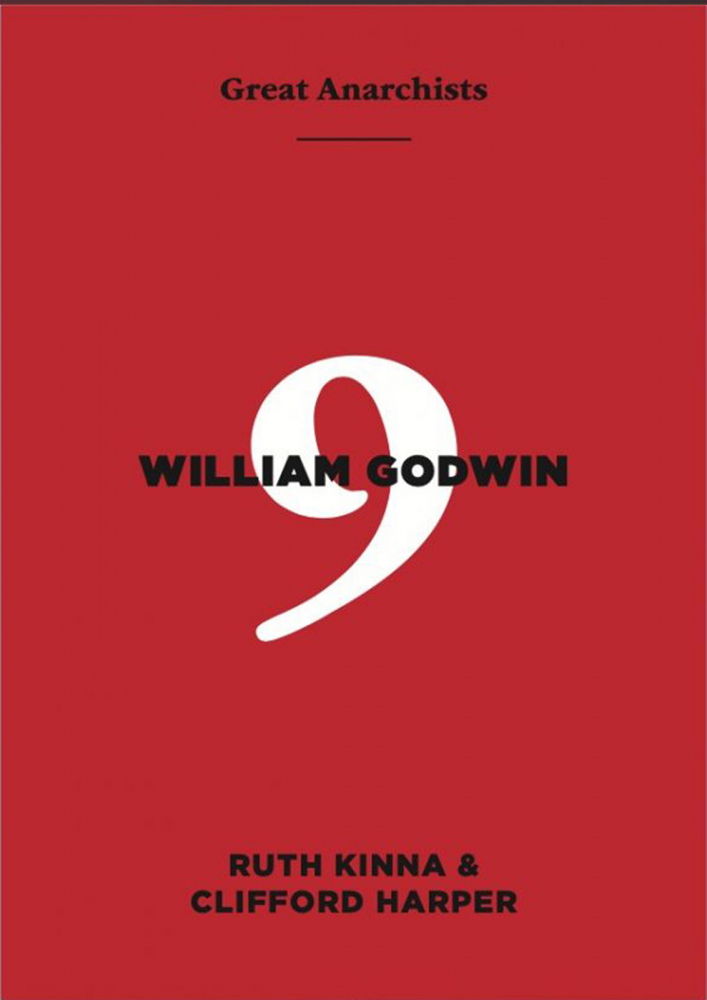 Great anarchists #9 Godwin (Ruth Kinna & Clifford Harper) [1]