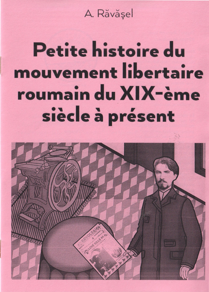 Petite histoire du mouvement libertaire roumain du XIX-ème siècle à présent (A. Răvășel) [1]