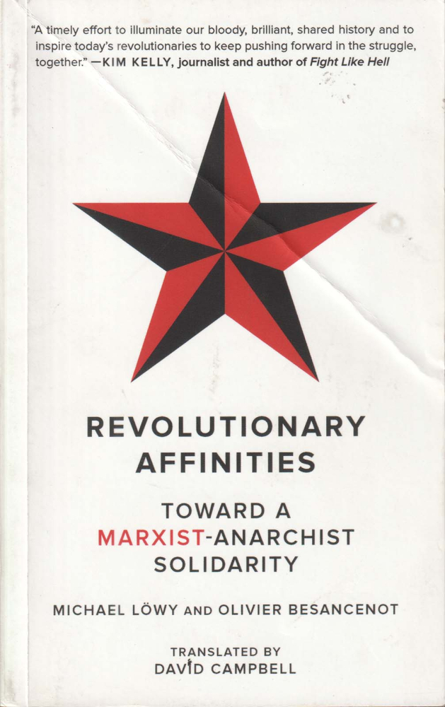 Revolutionary affinities (Michael Löwy & Olivier Besancenot) [1]