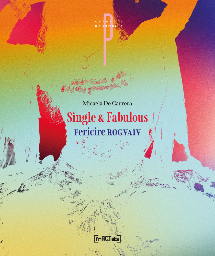 Single & Fabulous. Fericire ROGVAIV (Michaela De Carrera) [1]