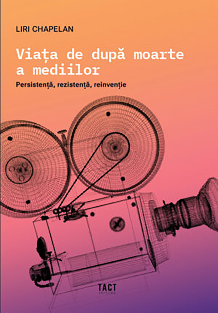 Viața de după moarte a mediilor (Liri Chapelan) [1]