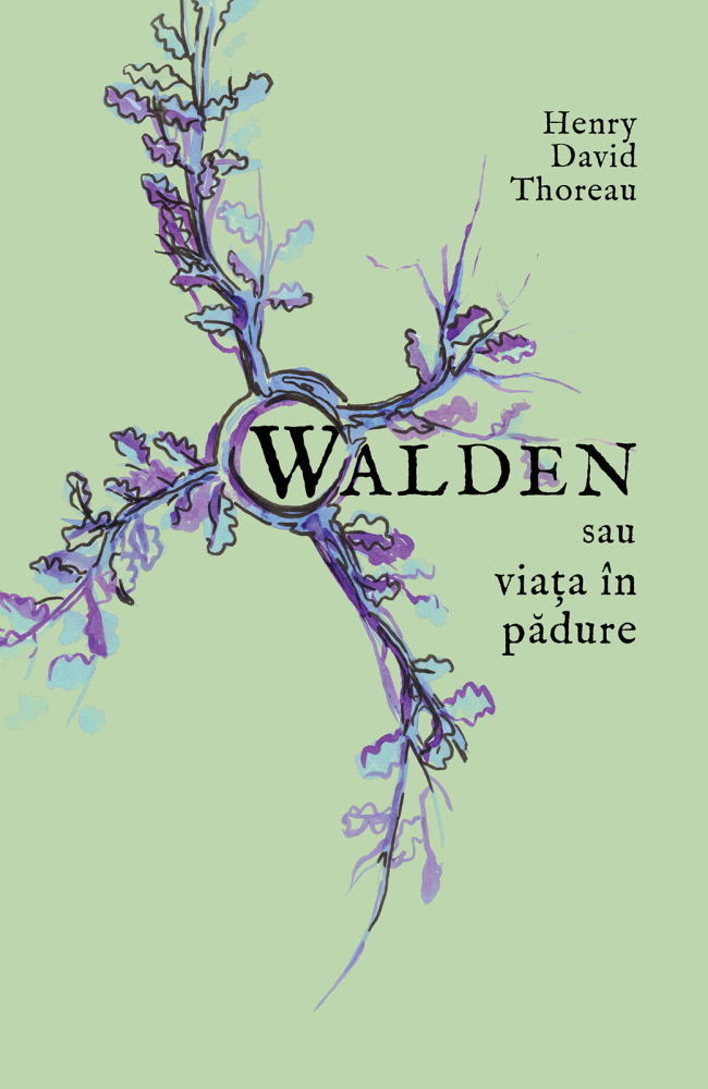 Walden sau viața-n pădure (Henry David Thoreau) [1]