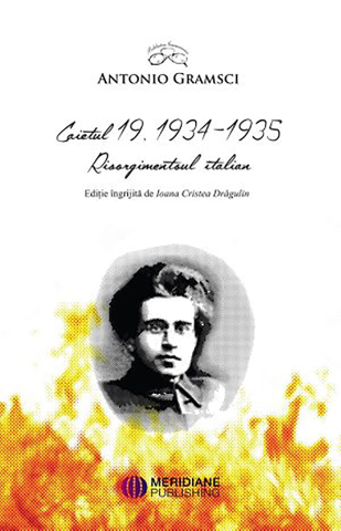 Cărți - Caietul 19 (Antonio Gramsci)