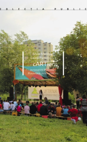 Cărți - cARTier. Intervenții periferice / Peripheral interventions (Silviu Medeșan & Laura Panait)