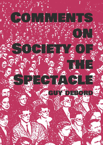 Produse - Comments on the society of the spectacle (Guy Debord)