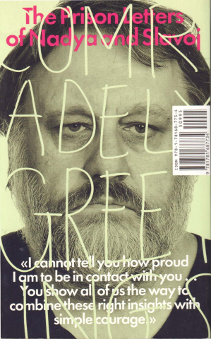 Comradely greetings (Nadezhda Tolokonnikova  & Slavoj Žižek) [1]