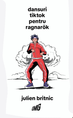 Cărticele și broșuri - dansuri tiktok pentru ragnarök (Julien Britnic)
