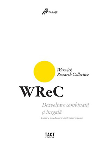 Cărți - Dezvoltarea combinată și inegală (Warwich Research Collective)