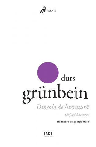 Cărți - Dincolo de literatură (Durs Grünbein)