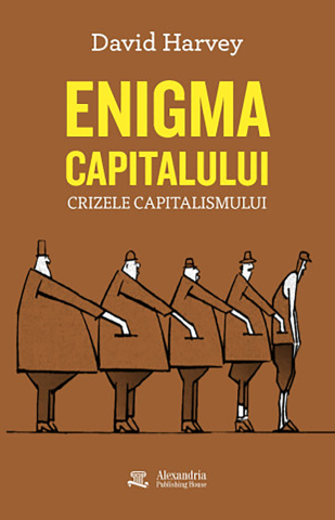 Cărți - Enigma capitalului (David Harvey)