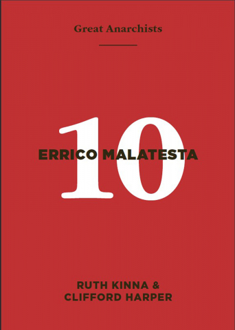 Produse - Great anarchists #10 Malatesta (Ruth Kinna & Clifford Harper)