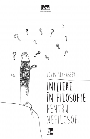 Produse - Inițiere în filosofie pentru nefilosofi (Louis Althusser)