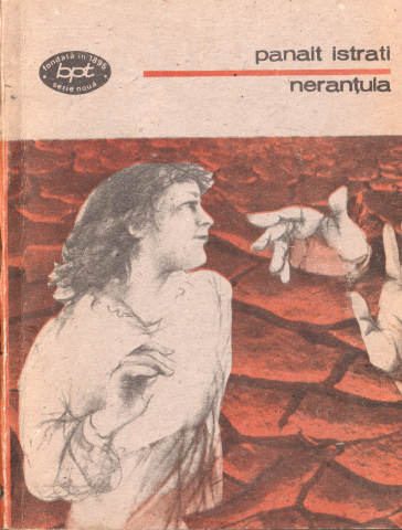 Neranțula (Panait Istrati) [0]