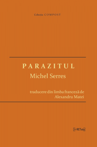 Produse - Parazitul (Michel Serres)