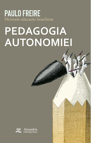 Cărți - Pedagogia autonomiei (Paulo Freire)