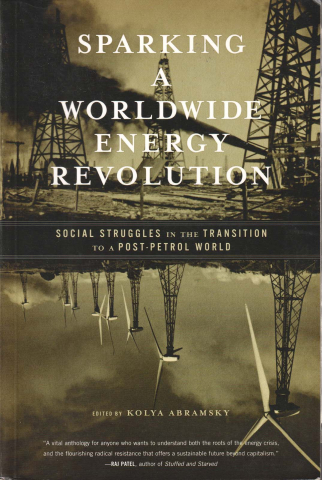 Produse - Sparking a worldwide energy revolution (ed. Kolya Abramsky)