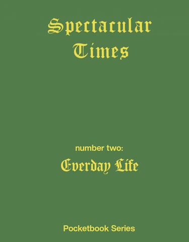 Cărticele și broșuri - Spectacular Times 02: Everyday life