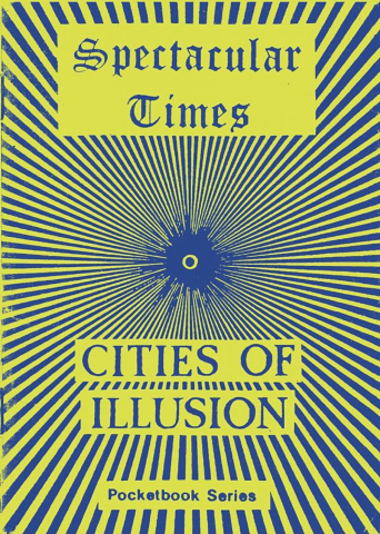 Cărticele și broșuri - Spectacular Times 13: Cities of illusion