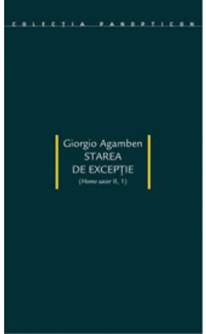 Produse - Starea de excepție (Giorgio Agamben)