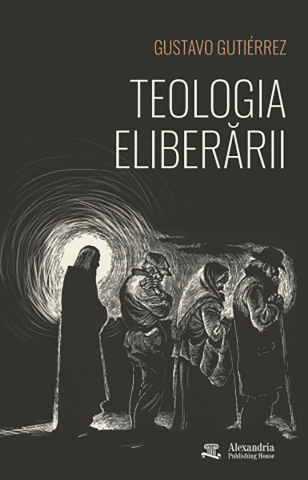 Cărți - Teologia eliberării (Gustavo Gutiérrez)