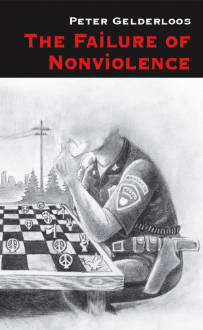 Produse - The failure of nonviolence (Peter Gelderloos)