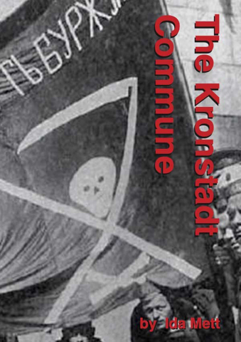 Cărticele și broșuri - The Kronstadt Commune (Ida Mett)