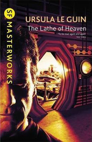 Anticariat - The lathe of heaven (Ursula K. Le Guin)