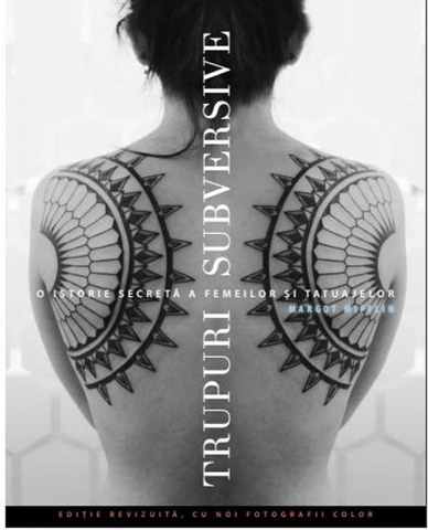 Produse - Trupuri subversive (Margot Mifflin)