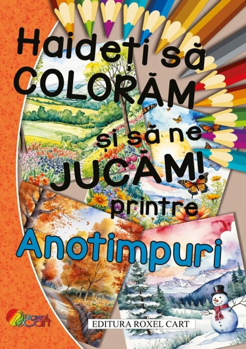 Carte de colorat Hai sa coloram si sa ne jucam 64 pagini Printre Anotimpuri [1]