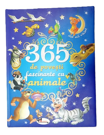 365 de povesti fascinante cu animale [0]