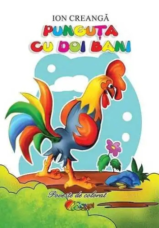 Carti de colorat + poveste pentru copii - Punguta cu doi bani - Carte de colorat + poveste