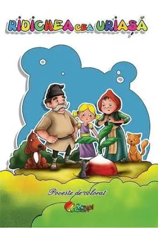 Carti de colorat + poveste pentru copii - Ridichea cea uriasa - Carte de colorat + poveste