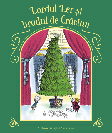 Descoperă cărțile - Lordul Ler și Bradul de Crăciun